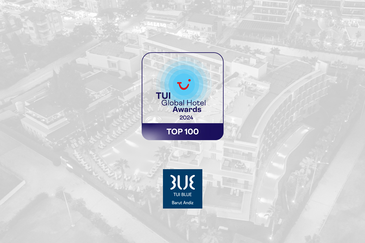 TUI BLUE BARUT ANDIZ RECEIVED TUI GLOBAL HOTEL AWARDS 2024 AWARD