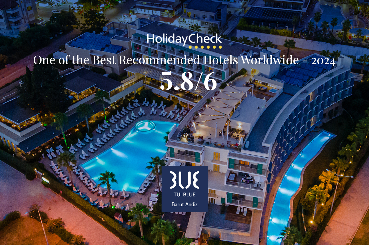 TUI BLUE BARUT ANDIZ ERHÄLT HOLIDAYCHECK AUSZEICHNUNG "ONE OF THE BEST RECOMMENDED HOTELS WORLDWIDE 2024"